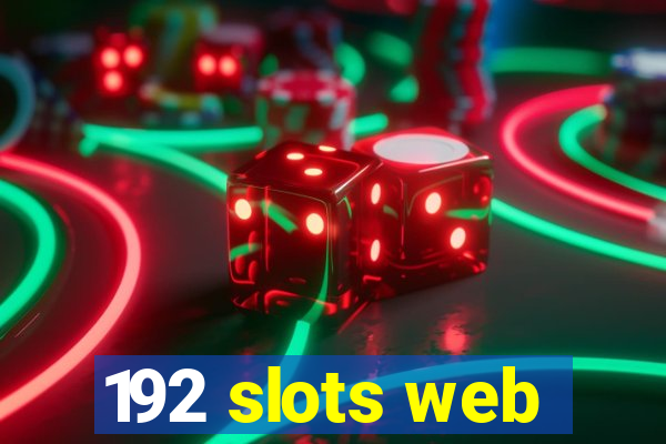 192 slots web